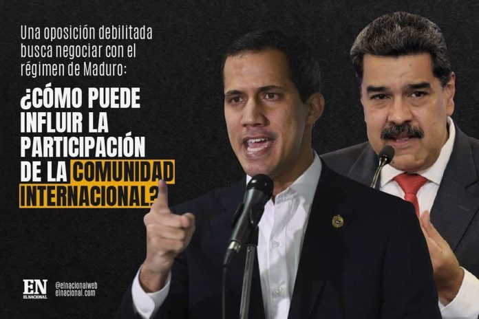 Una oposición debilitada buscará negociar con el régimen de Maduro: ¿cómo puede influir la participación de la comunidad internacional?